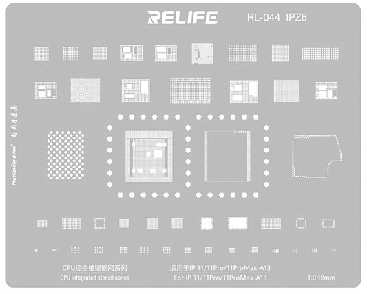 BGA-mask Relife RL-044 IPZ6 för Apple iPhone 11 / 11 Pro / 11 Pro Max, CPU